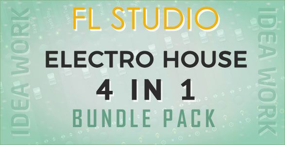 4 in 1 Electro House FL Studio Templates Bundle (DVBBS, Dropgun Style)