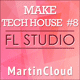 Make Tech House Track FL Studio Template Vol. 8