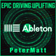 Epic Driving Uplifting Trance Ableton Live Poject Vol. 1