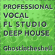 FL Studio Professional Vocal Deep House (Spinnin Deep)