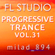 Milad Progressive Trance FL Studio Project Vol. 31 (Armada Style)