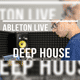 Deep House Ableton Project Story