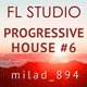 Milad Progressive House FL Studio Template Vol. 6