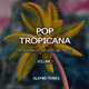 Pop Tropicana Sample Pack Vol. 1 (Full Pack)