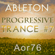 Progressive Trance Ableton Template Vol. 7 (Enhanced Style)