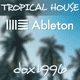 Tropical House Ableton Project (Kygo Style)