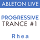 Rhea - Progressive Trance Ableton Live Template Vol. 1