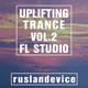 Ruslan Device FL Studio Uplifting Template Vol. 2 (Always Alive Style)