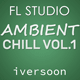 Ambient Chill FL Studio Template Vol. 1