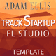 Adam Ellis - Track Startup Template For FL Studio