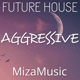 FL Studio Aggressive Future House by Miza