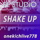 Shake Up - FL Studio EDM Template (One Kich Remix)