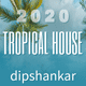 Tropical House 2020 - FL Studio 20 Template