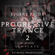 Evgeny Pacuk Progressive Trance Template For FL Studio Vol. 2