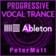 Progressive Vocal Trance Ableton Template Vol. 1