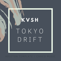 Tokyo Drift Remake - Ableton Live Progressive Template