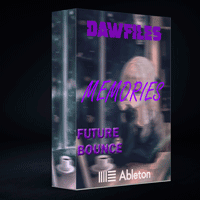 Memories Ableton Live Future Bounce & EDM Template by BVDSHEDV