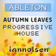 Autumn Leaves - Progressive House Ableton Template