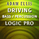 Driving Bass & Percussion Logic Template (Adam Ellis Style)