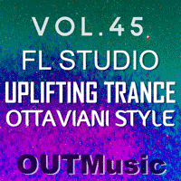 FL Studio Uplifting Trance Vol. 45 - (Giuseppe Ottaviani Style)
