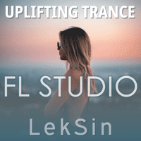 LekSin - FL Studio Uplifting Trance Template Vol. 1
