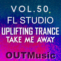 Uplifting Trance Template Vol. 50  Take Me Away (DREAMCVLTVRE Remix)