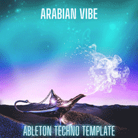Arabian Vibe - Ableton Live Techno Template + Darbuka Sample Pack