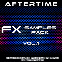 Aftertime FX Samples Pack Vol. 1