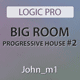 Big Room Progressive House Logic Template Vol 2 (Alesso, Tiesto Style)