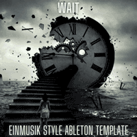 Wait - Einmusik Style Ableton Techno Template