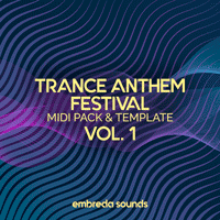 Embreda Sounds - Trance Anthem Festival Vol. 1