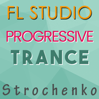 FL Studio Progressive Trance Template by Dmitry Strochenko