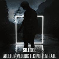 Silence - Ableton Live Melodic Techno Template
