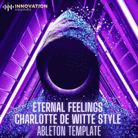 Eternal Feelings - Charlotte de Witte Style Ableton Techno Template
