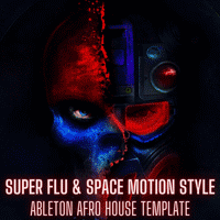 Super Flu - Space Motion Style Ableton Live Afro House Template