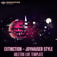 Extinction - Joyhauser Style Ableton Live Techno Template