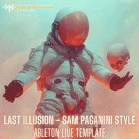 Last Illusion - Sam Paganini Style Ableton Live Techno Template