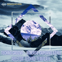 Techno Groove - Roberto Capuano Style Ableton Live Techno Template