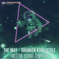 The Way - Drunken Kong Style Ableton Live Techno Template