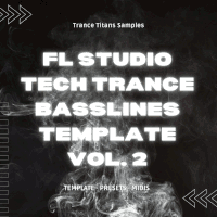 FL Studio Tech Trance Basslines Template Vol. 2