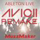 Avicii Remake Ableton Live Template