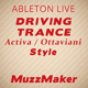 Driving Uplifting Trance Ableton Template (Activa, Ottaviani Style)