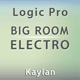Kaylan Big Room Electro House Logic Pro Template