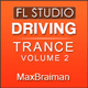 Driving Trance FL Studio Template (Max Braiman Style) Vol. 2