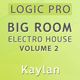 Kaylan Big Room Electro House Logic Template Vol. 2